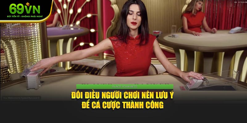 Đôi điều người chơi nên lưu ý để cá cược thành công